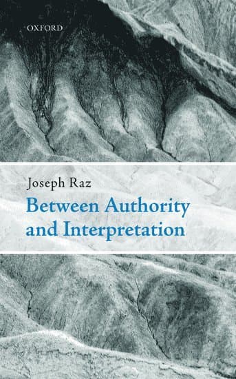 Between Authority and Interpretation