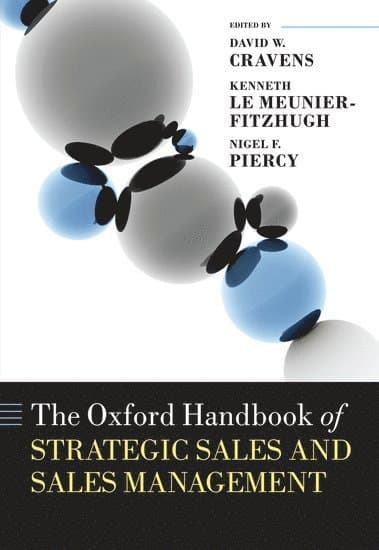 The Oxford Handbook of Strategic Sales and Sales Management