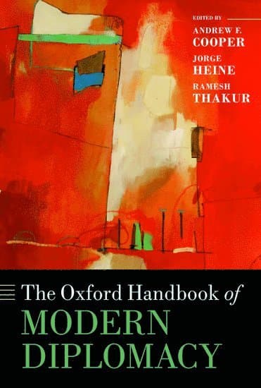 The Oxford Handbook of Modern Diplomacy