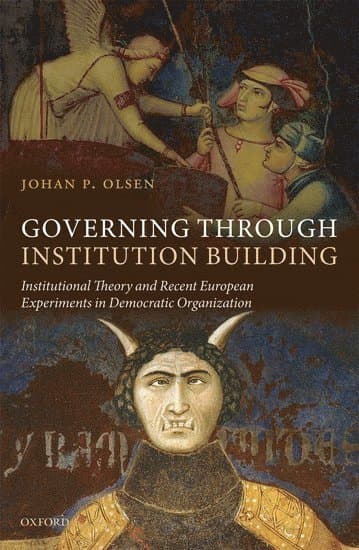 Governing through Institution Building
