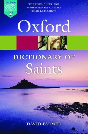 The Oxford Dictionary of Saints, Fifth Edition Revised
