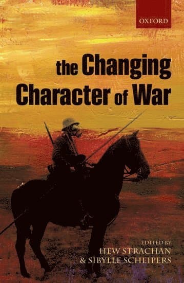 The Changing Character of War