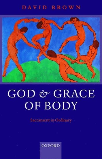 God and Grace of Body