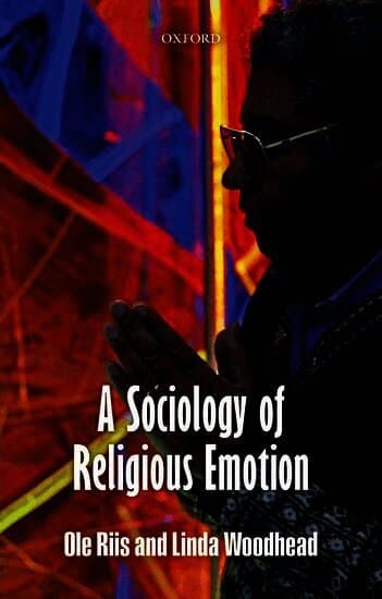 A Sociology of Religious Emotion