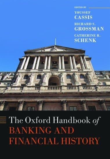 The Oxford Handbook of Banking and Financial History