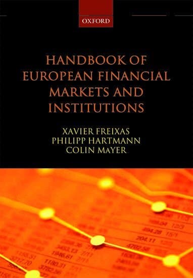 Handbook of European Financial Markets and Institutions