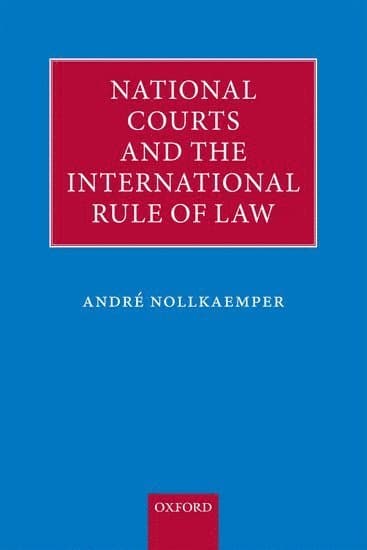 National Courts and the International Rule of Law