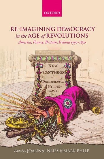Re-imagining Democracy in the Age of Revolutions