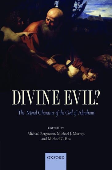 Divine Evil?