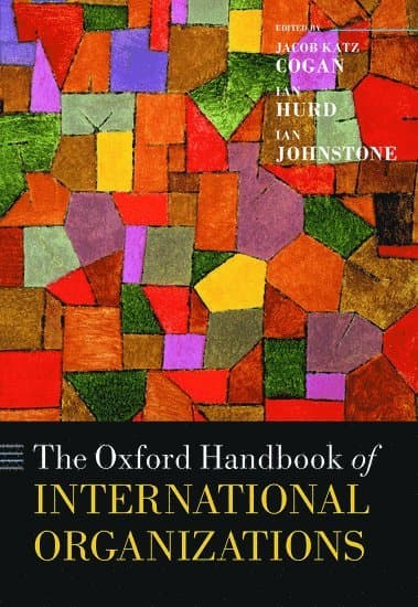 The Oxford Handbook of International Organizations
