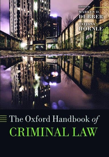 The Oxford Handbook of Criminal Law