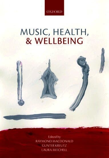 Music, Health, and Wellbeing