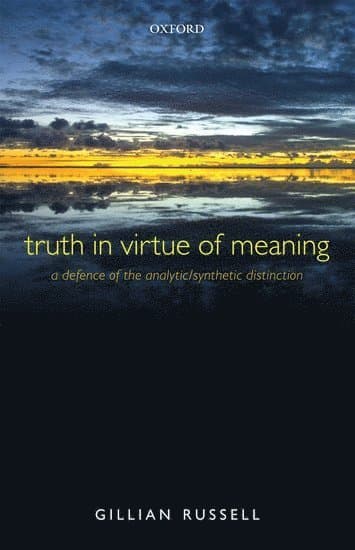 Truth in Virtue of Meaning