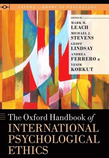 The Oxford Handbook of International Psychological Ethics