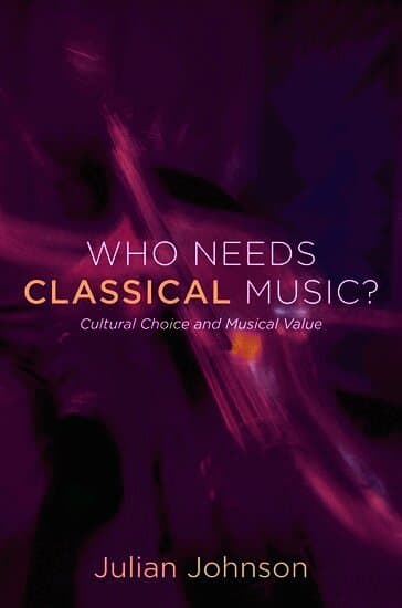 Who Needs Classical Music?