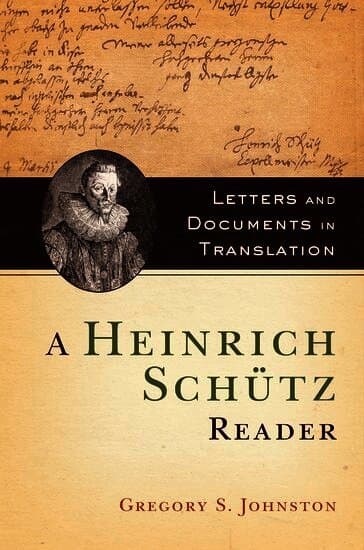A Heinrich Schütz Reader