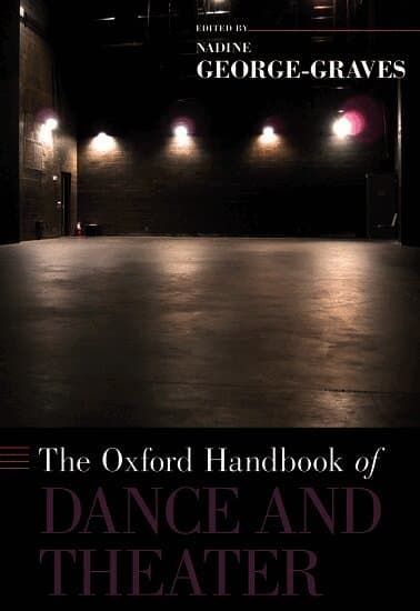 The Oxford Handbook of Dance and Theater