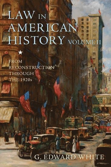 Law in American History, Volume II