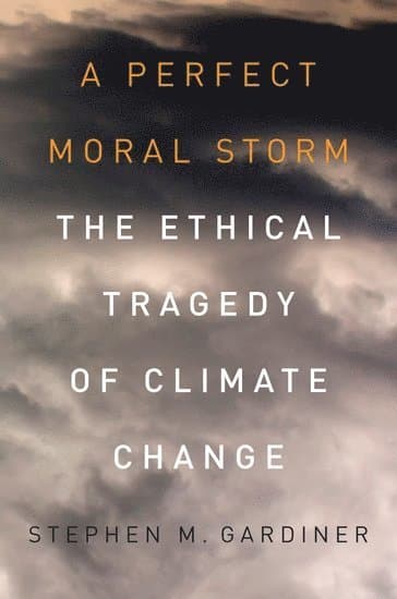 A Perfect Moral Storm