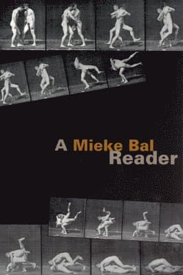 Mieke Bal Reader