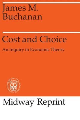 Cost and Choice