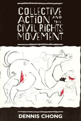 Collective Action and the Civil Rights Movement