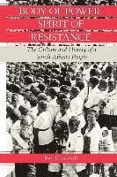 Body of Power, Spirit of Resistance