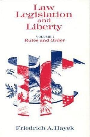 Law, Legislation & Liberty, V 1 (Paper Only)