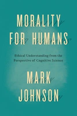 Morality for Humans