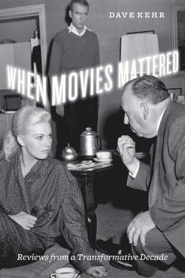 When Movies Mattered