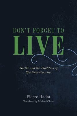Don't Forget to Live