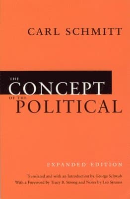 Concept of the Political - Expanded Edition
