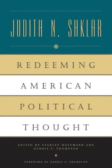 Redeeming American Political Thought