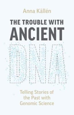 Trouble with Ancient DNA