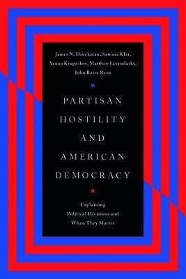 Partisan Hostility and American Democracy
