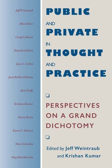 Public and Private in Thought and Practice