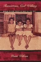 Tomorrow, God Willing