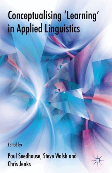 Conceptualising 'Learning' in Applied Linguistics