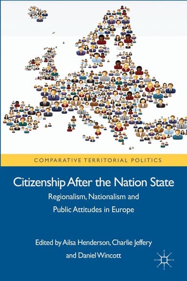 Citizenship after the Nation State