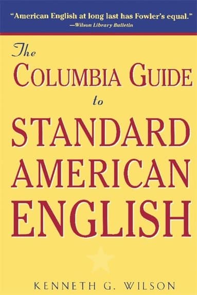 Columbia Guide to Standard American English