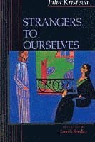 Strangers to Ourselves