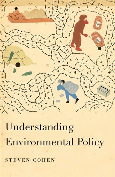 Understanding Environmental Policy