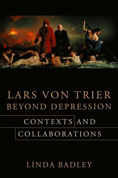 Lars von Trier Beyond Depression
