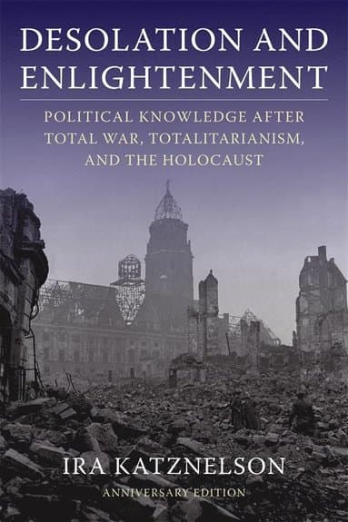 Ira Katznelson best book