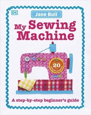 Omslag till boken My Sewing Machine Book av Jane Bull