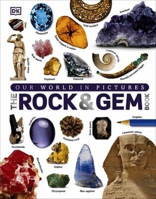 Omslag till boken Our World in Pictures: The Rock and Gem Book av Dan Green