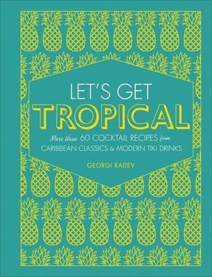Let's Get Tropical