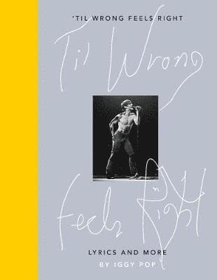 'Til Wrong Feels Right