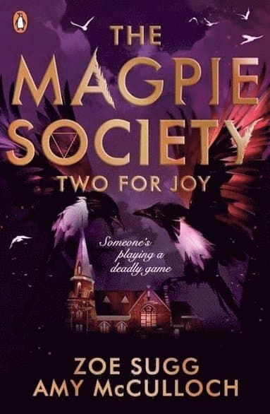 Magpie Society: Two for Joy