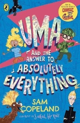 Uma and the Answer to Absolutely Everything